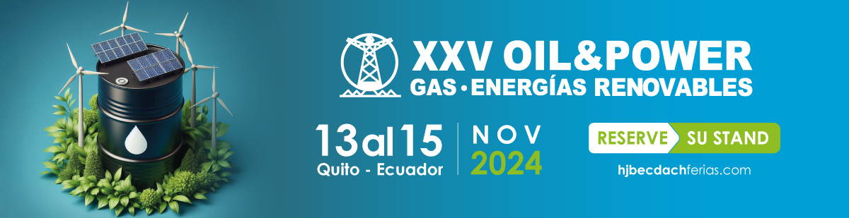 Ecuador Oil & Power - Gas y Energías Renovables 2024