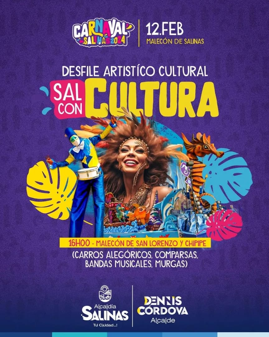 Disfruta en Salinas de su Agenda Carnavalera 2024 "SAL CON CULTURA